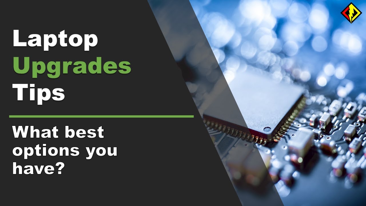 LAPTOP UPGRADES TIPS TO BOOST PERFORMANCE - TWO SIMPLE WAYS | 2021 ...