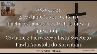  08062023  Ii Czyt 1 Kor 10 1617 Czyt Z Pierwszego Listu w Pawa Apostoa Do Koryntian