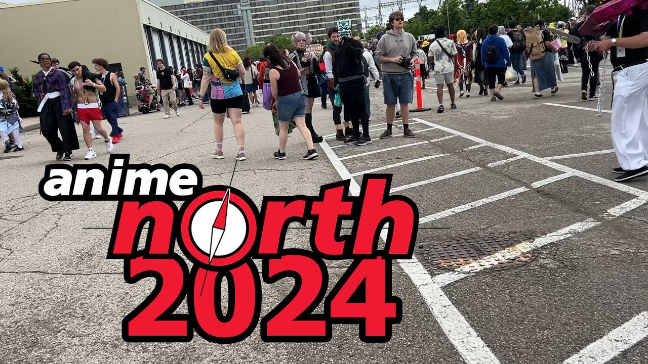 Anime North 2024 Vlog