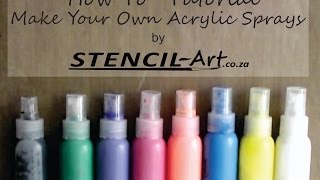Tutorial on how to make your own acrylic sprays.