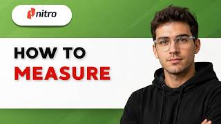 How to Measure in Nitro PDF [2026 Full Guide]