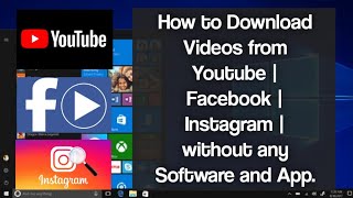 How to Download Videos from Youtube | Facebook | Instagram without any Software and App. screenshot 4