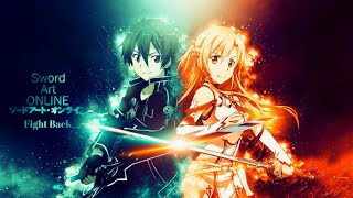 Sword Art Online 「AMV」 NEFFEX - Fight Back