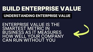 Understanding Enterprise Value