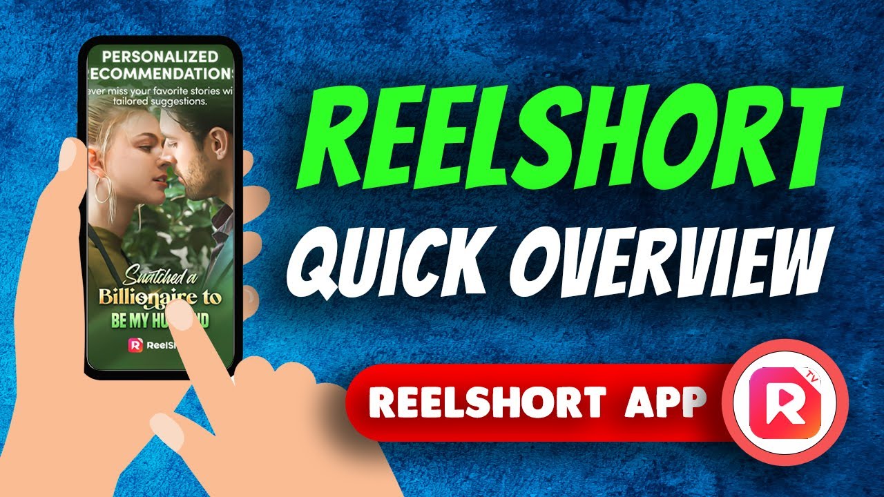Reelshort Stream Drama & TV Quick Overview YouTube