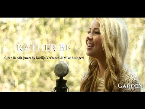 Rather Be - Clean Bandit (cover by Karlijn Verhagen and Mike Attinger)