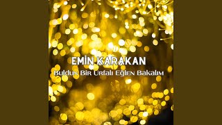 Buldun Bir Urfalı Eğlen Bakalım