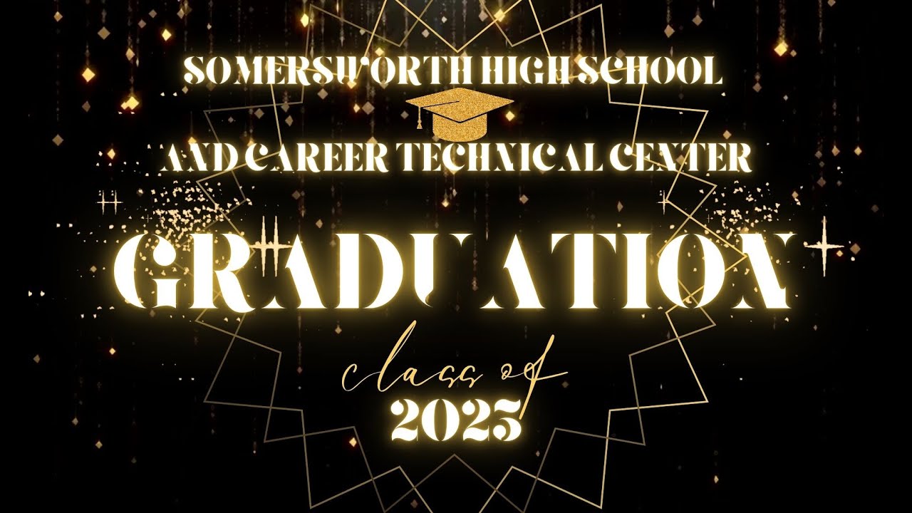Somersworth  High School and Career Technical Center Graduation 2025