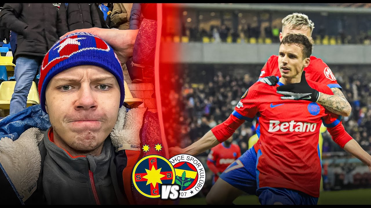 FCSB SE BATE DE LA EGAL LA EGAL CU FENERBAHCE | FCSB - FENERBAHCE 1-1 VLOG