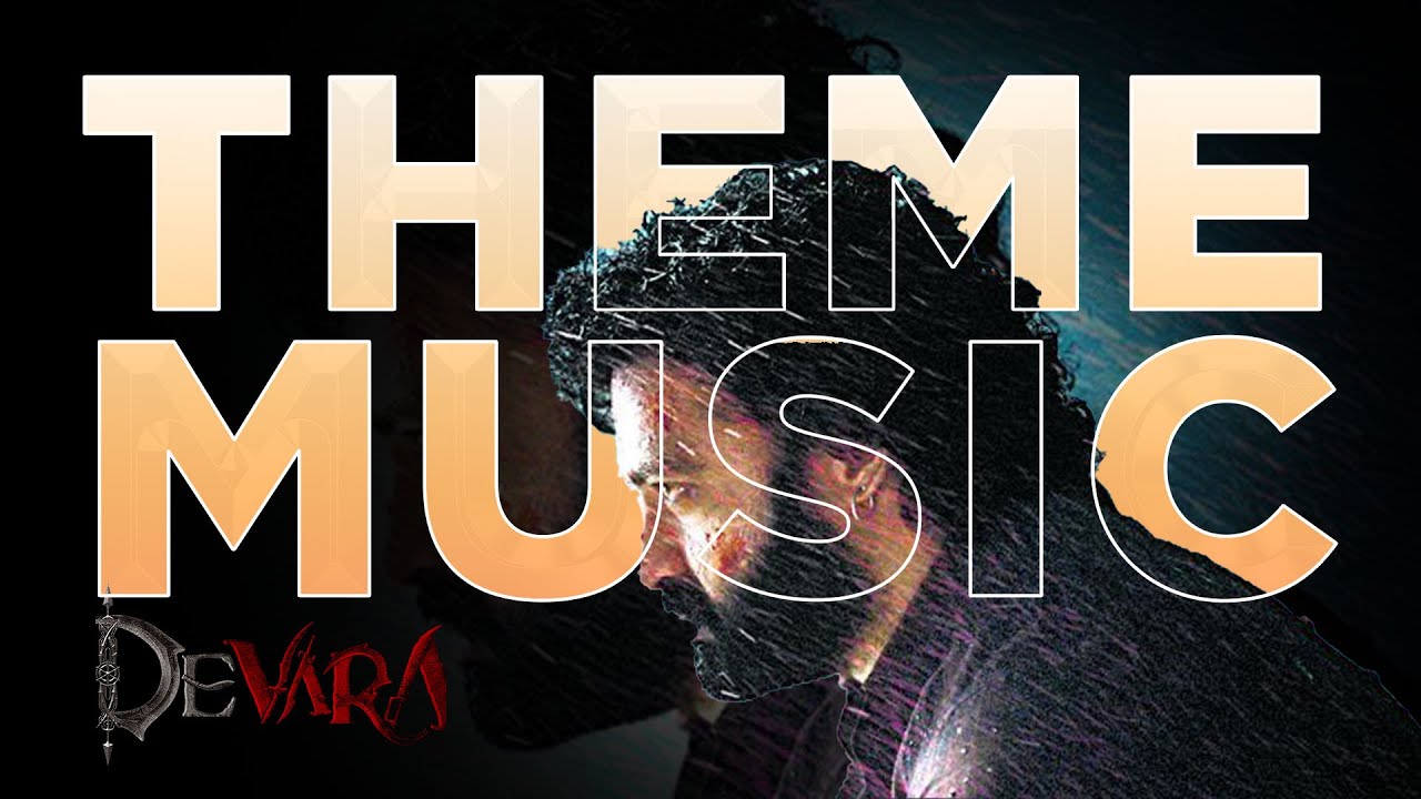 Devara Movie | Powerful Background Score (BGM) | Intense & Thrilling Music