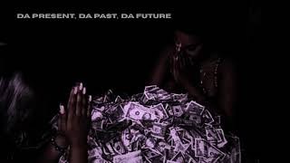 R O C K S T A R - Da Present, Da Past, Da Future Audio