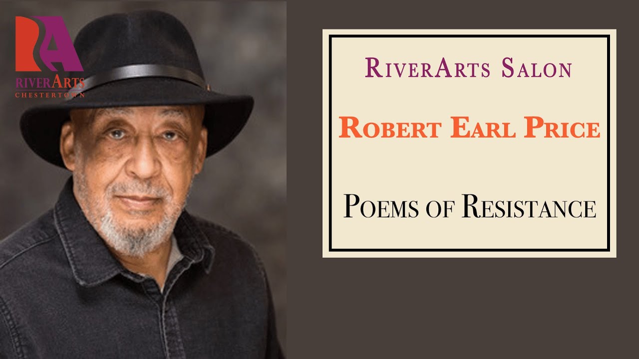 RiverArts Salon: Poems of Resistance with Robert Earl Price