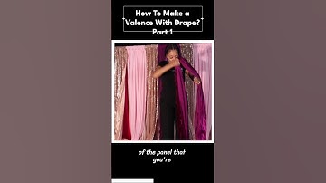 Tip: How to swag a valance Part #1