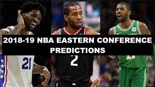 2018-19 NBA Eastern Conference Predictions