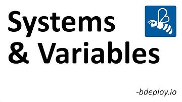 Systems, System Variables, Instance Variables