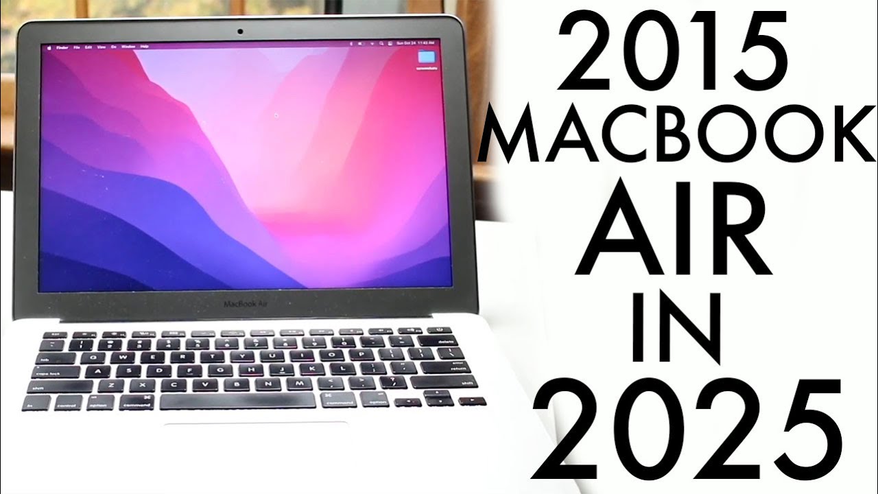 2015 MacBook Air In 2025! (Still Worth Buying?) (Review) - YouTube