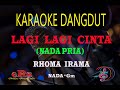 Karaoke lagi lagi cinta nada pria  rhoma irama karaoke dangdut tanpa vocal