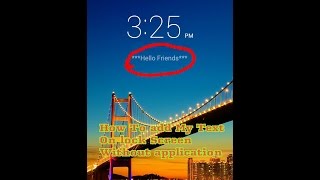 How To Add My Text Name On Lock Screen Without Application | Android Tips | 2016 screenshot 4