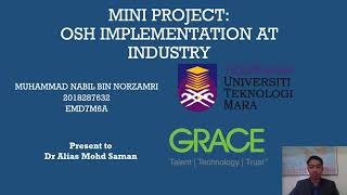 MINI PROJECT: OSH IMPLEMENTATION AT INDUSTRY (2018287632)