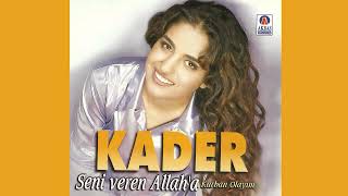 Kader - Ayrılığa Boyun Eğdik Resimi