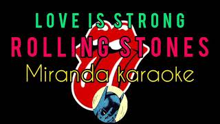 Video thumbnail of "love Is strong - karaoke - rolling stones ( pista original y letra )"