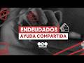 LA MOVIDA SOLIDARIA PARA SALVAR A LOS QUE ESTÁN AHOGADOS POR LAS DEUDAS #telefenoticias