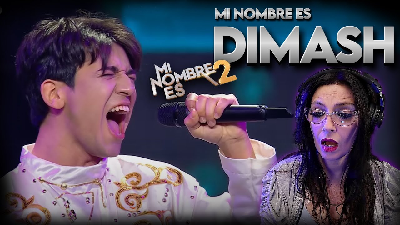 DIMASH vuelve a Mi Nombre es! | REACTION & ANALYSIS