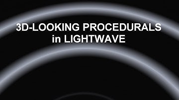 3D Looking Procedurals in LightWave