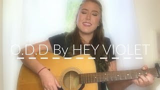 O.D.D by Hey Violet // Alex Bullock Cover