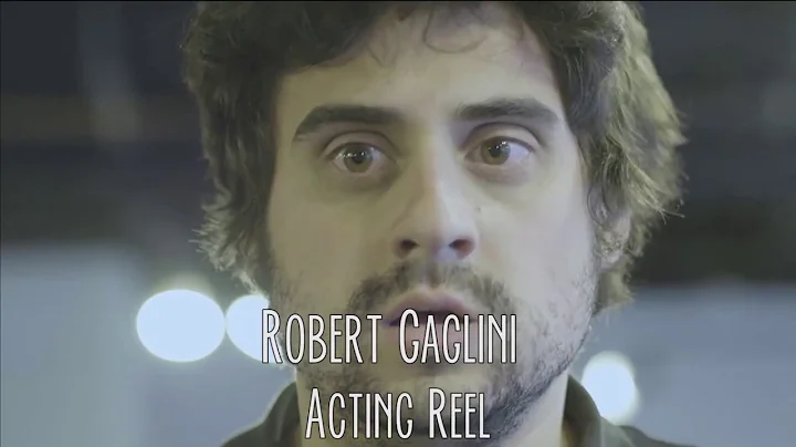 Robert Gaglini Acting Reel (2017)