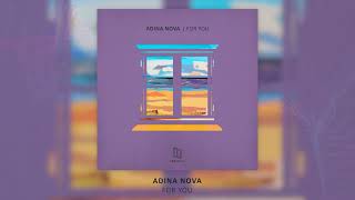 Adina Nova - For You Resimi