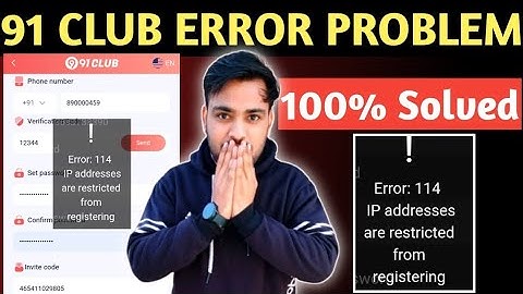 91 club ragister problem solved 😈, 91 club ip address problem solved, how to ragister 91 club