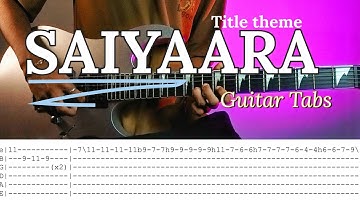 SAIYAARA GUITAR TABS (title song)