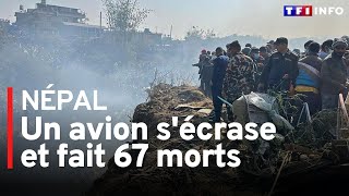 Crash d'un avion au Népal : au moins 67 morts, un Français parmi les passagers