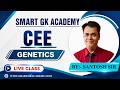 CEE || genetics || LIVE Class ||By:- santosh sir
