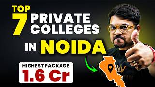 Top 7 Private Engineering Colleges in Noida | Admission, Placement | JEE 2026 | Harsh Sir