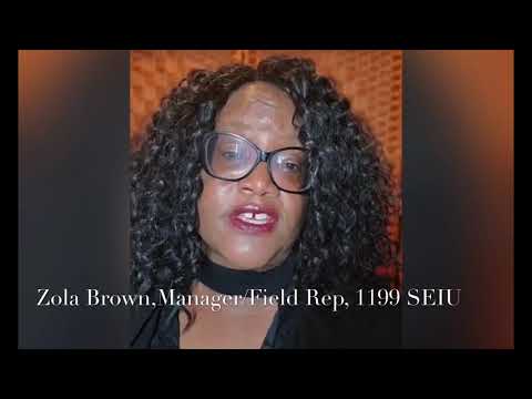 Zola Brown Manager 1199 SEIU NBF & President of 19th Ward Association