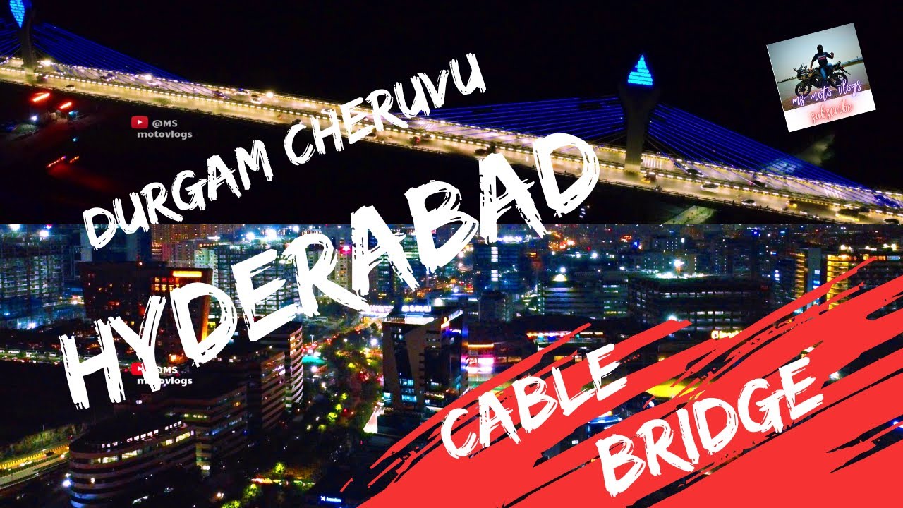 The Durgam Cheruvu Cable Bridge Hyderabad 4k Night view 🔥 - YouTube