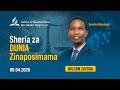 MAGOMENI SUNRISE BLESSINGS SHERIA ZA DUNIA ZINAPO SIMAMA ENG WILSON ZAYOGA 09 04 2026 