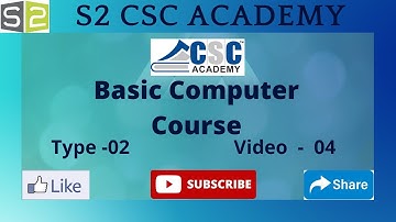BCC(Basic Computer Course) Topic-2  Video-04