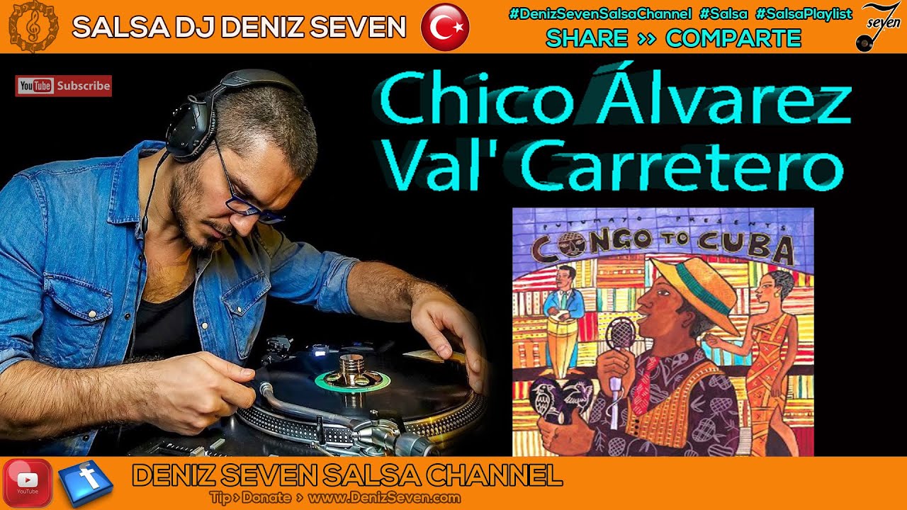 Putumayo Presents Congo to Cuba & Chico Álvarez Val' Carretero