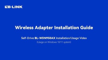 How to install  LB-LINK BL-WDN950AX USB WiFi Adapter on Windows 10/11