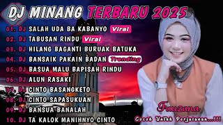 DJ MINANG TERBARU 2025 FULL ALBUM | VIRAL TIKTOK - DJ SALAH UDA BA'A KABANYO X DJ TABUSAN RINDU