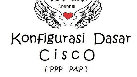 Lab 48 - PAP (Password Authentication Protocol)