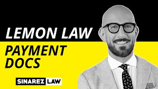 Payment Documents In Your Lemon Law Case Net Worth