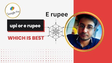 UPI OR DIGITAL RUPEE || WHATS THE DIFFERENT BETWEEN UPI OR E RUPEE || WHICH ONE IS BEST