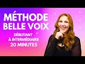 Mthode dexercice pour une belle voix en 20 min par jour dbutant intermdiaire