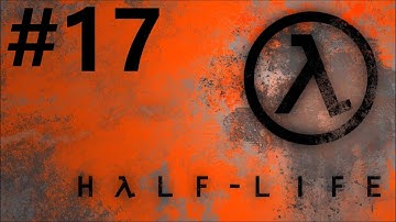 Half-Life: Episode 13 - Lambda Core 2/3 Playthrough/Walkthrough part 17 [No commentary]