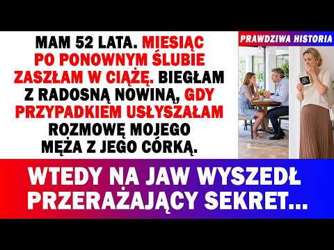 Mam 52 Lata, Ciąża Miesiąc Po Ślubie. Niosąc Nowinę, Zamarłam, Słysząc Rozmowę Męża Z Jego Córką...😨