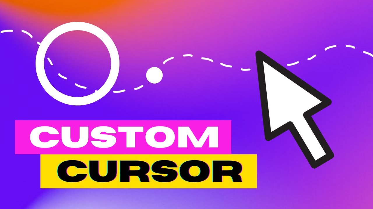 Animated Custom Cursor Effects